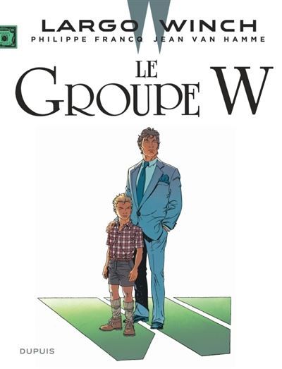 Largo Winch - Tome 2 - Le Groupe W Grand format