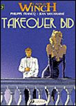 Largo Winch - tome 2 Takeover bid - Philippe Francq