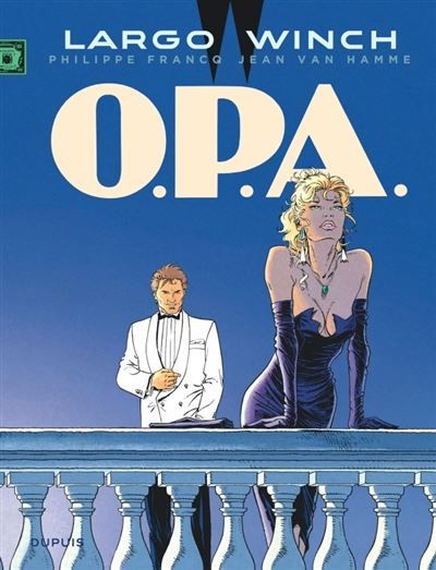 Largo Winch - Tome 3 - O.P.A. Grand format