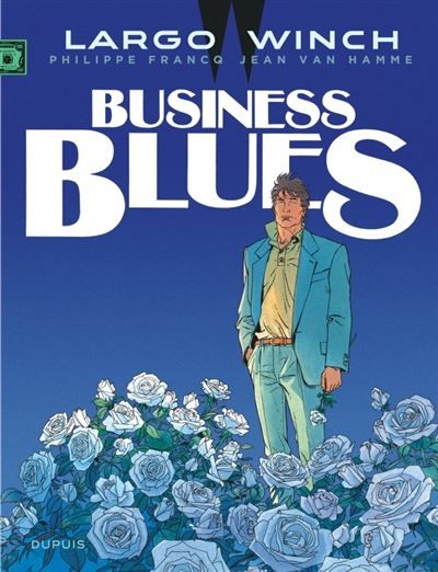 Largo Winch - Tome 4 - Business Blues Grand format