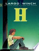 Largo Winch - Tome 5 - H