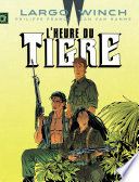 Largo Winch - Tome 8 - L'Heure du Tigre