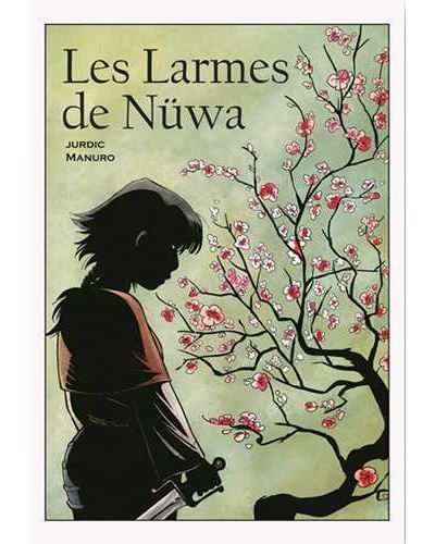 Larmes de Nüwa (Les)