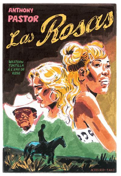 Las Rosas Western tortilla a l eau de rose