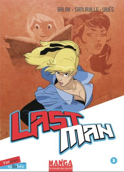Lastman - Édition syllabée - Tome 3 Édition Syllabée