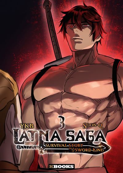 Latna Saga : Survival Story of a Sword King T03