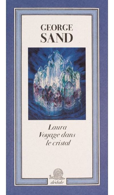 Laura. Voyage dans le crystal