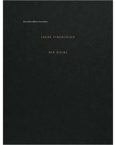 Laure Tiberghien - une arène offerte à son action