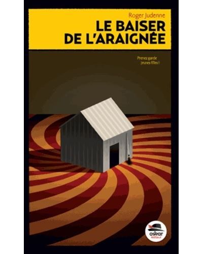 Le baiser de l'araignée