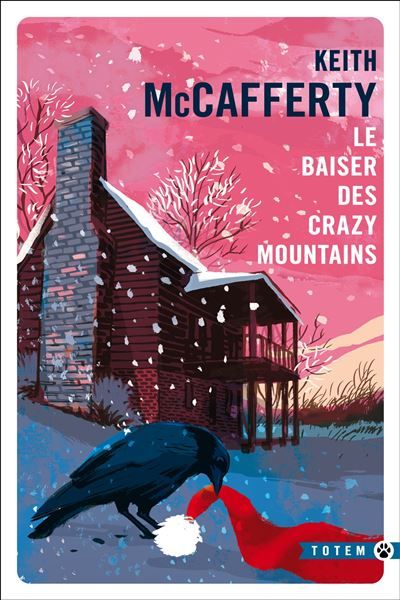 Le baiser des Crazy Moutains