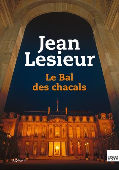 Le bal des chacals