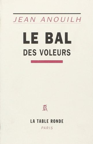 Le bal des voleurs