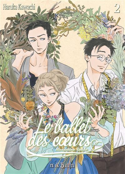 Le ballet des coeurs - Tome 02 Musashino Rondo