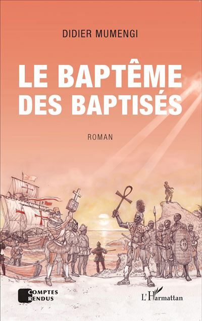 Le baptême des baptisés. Roman