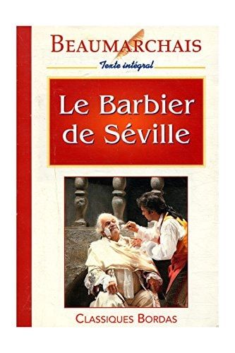 Le Barbier De Seville (French Edition)