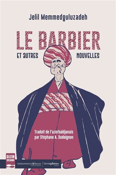 Le Barbier Et autres nouvelles