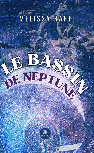 Le bassin de Neptune