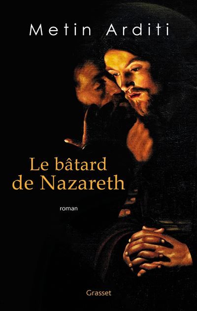 Le bâtard de Nazareth Roman
