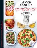Le batch cooking avec Companion c'est facile !