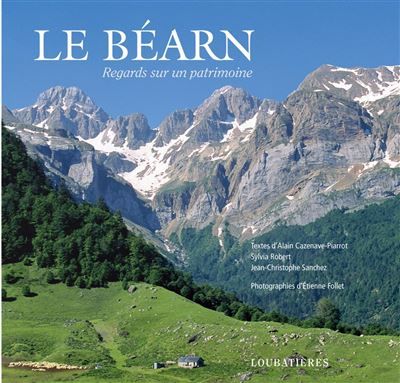 Le Béarn Regards sur un patrimoine
