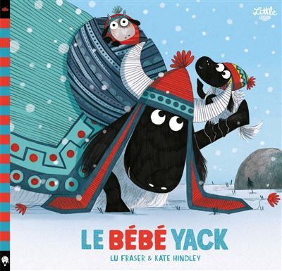 Le Bébé Yack - Kate Hindley