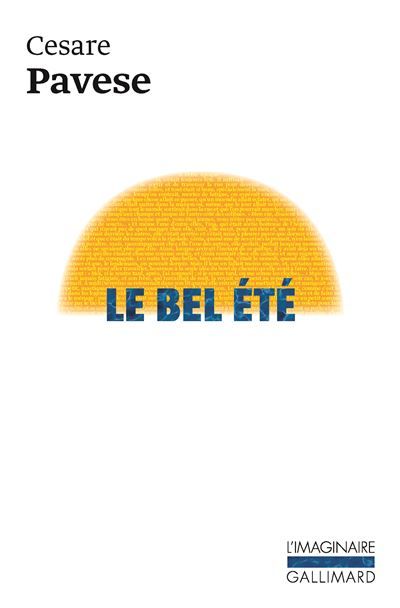 Le bel été Trois romans