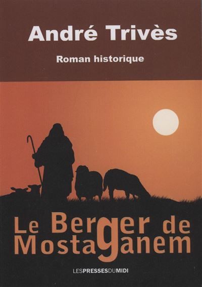 Le berger de mostaganem