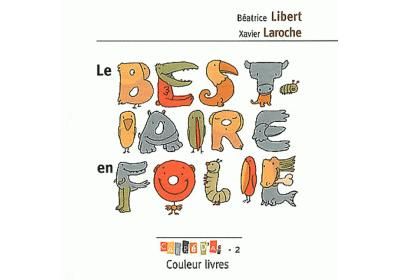 Le bestiaire en folie