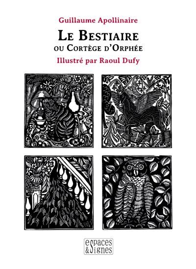 Le Bestiaire Ou Cortège d'Orphée