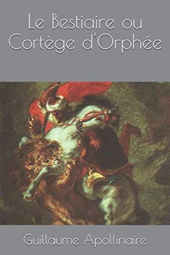 Le Bestiaire ou Cortège d'Orphée