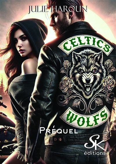 Le biker et l'orpheline Préquel des Celtic's Wolfs