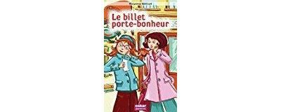 Le billet porte-bonheur