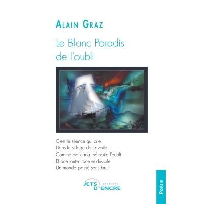 Le Blanc Paradis de l'oubli
