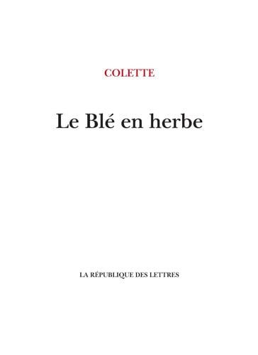 Couverture de Le Blé en herbe par Colette Colette