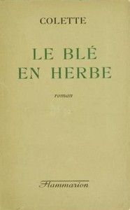Le blé en herbe: roman