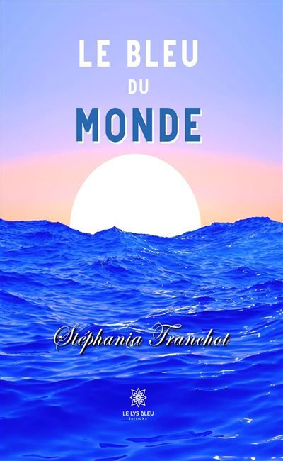 Le bleu du monde