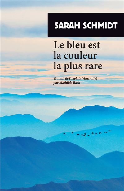 Le bleu est la couleur la plus rare