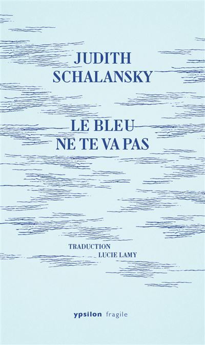 Le bleu ne te va pas