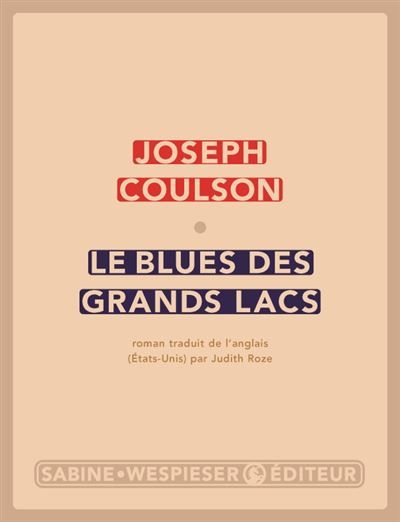Le Blues des grands lacs