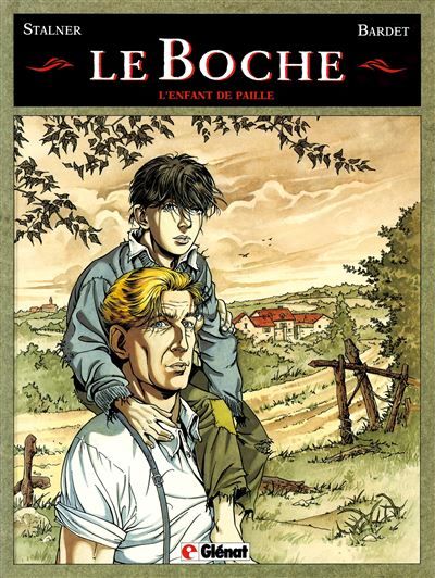 Le Boche - Tome 01 L'Enfant de paille