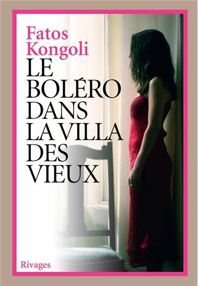 Le Boléro dans la villa des vieux