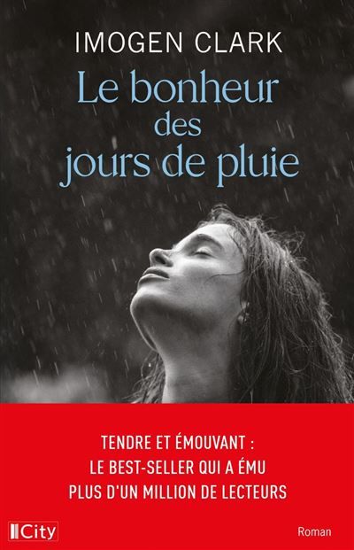 Le bonheur des jours de pluie