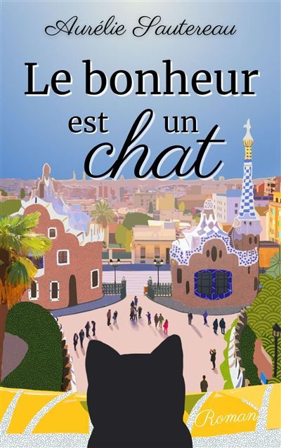 Le bonheur est un chat