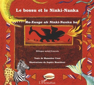 Le bossu et le Ninki-Nanka - Ma-Xuuge ak Ninki-Nanka ba