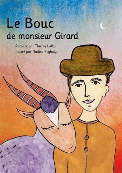 Couverture de Le Bouc de monsieur Girard par Thierry Lallia