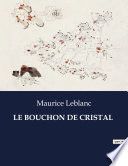 LE BOUCHON DE CRISTAL