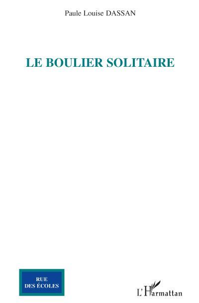 Le Boulier solitaire