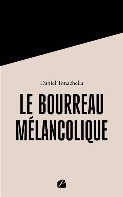 Le Bourreau mélancolique La Révolution vue par son Bourreau