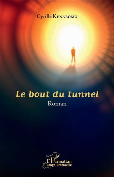 Le bout du tunnel Roman