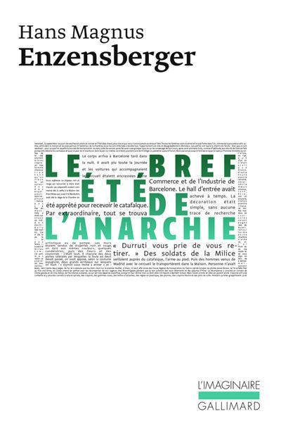 Le bref été de l'anarchie La vie et la mort de Buenaventura Durruti